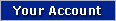 Your Account